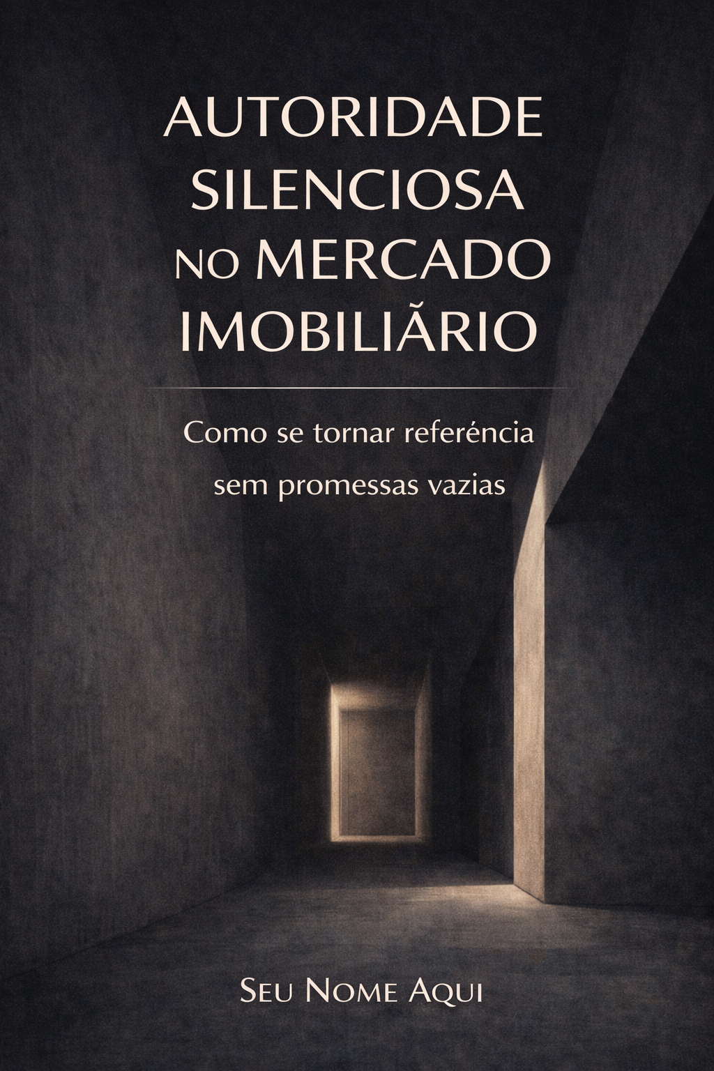 Autoridade Silenciosa no Mercado Imobiliário