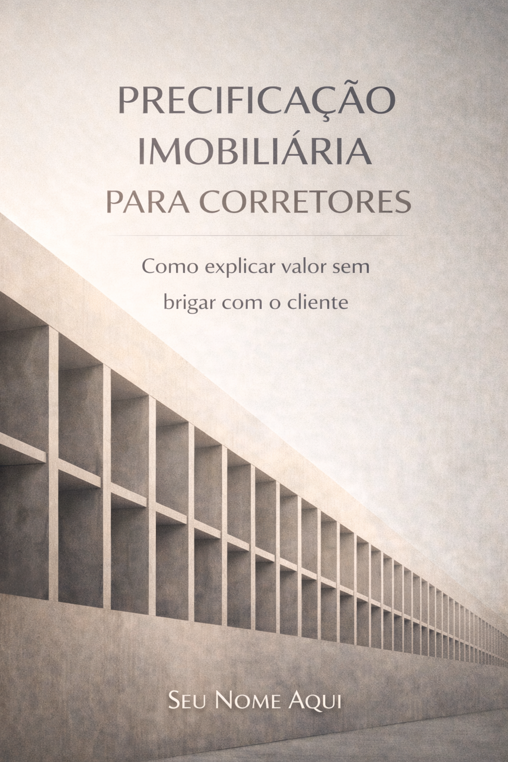 Precificação Imobiliária Para Corretores